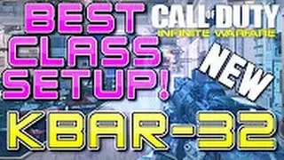 INFINITE WARFARE: ''KBAR 32'' BEST CLASS SETUP (BEST ''KBAR 32'' AR CLASS SETUP! COD IW SMG Class)