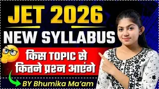 JET 2026 Topic Wise New Syllabus | JET Agriculture 2026 Syllabus