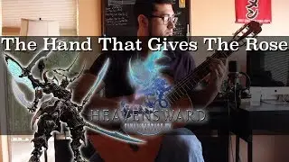The Hand That Gives The Rose [Thok ast Thok] - Final Fantasy XIV: Heavensward || Justin Woods