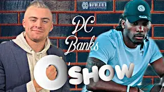 O&rsquo;SHOW #443 | DC Banks (Представлено Mayweather Boxing + Fitness) #ниндзявоин #атлет