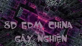 Music EDM China 8D