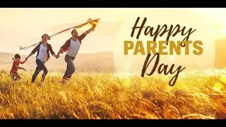 Global Day Of Parents 1st June 2021|Let's Appreciate All The Parents On This Global Day Of Parents
