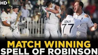 Match Winning Spell of Ollie Robinson | Pakistan vs England | 1st Test Day 5 | PCB | MY2L