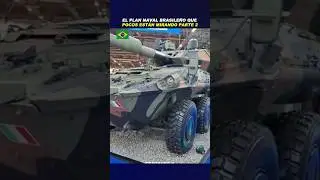 As&iacute; construye Brasil su poder militar en el mar parte 2