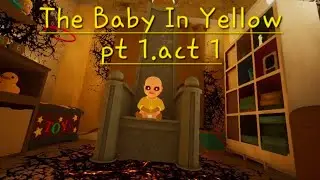 The Baby in Yellow pt 1.act 1(THE SHEEP)