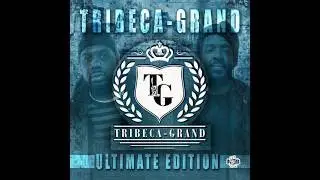 TRIBECA-GRAND -  Ultimate Collection [Full Mixtape] PROMO ONLY