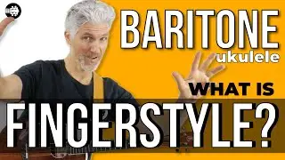 What Is baritone ukulele fingerstyle ? How you do it? #BaritoneUkulele