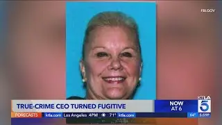 True-crime producer in SoCal turned fugitive, wanted by FBI