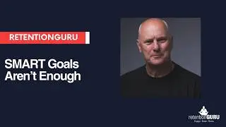 Moving on from SMART goals