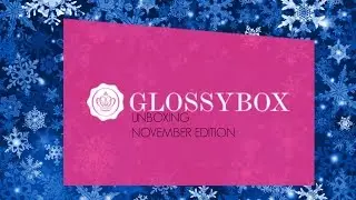 ♡GlossyBox Nov2015 Unboxing UK♡ | Cleo Atlanta