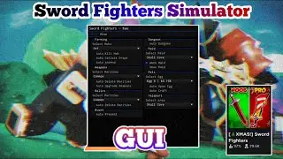 Roblox Android [🎄PART 2] Sword Fighters Simulator Script GUI || Auto Farm | Auto Raid [XMAS] |More||