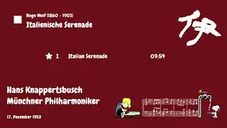 Hugo Wolf Italian Serenade - Hans Knappertsbusch 1953