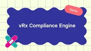 vRx Compliance Engine Demo