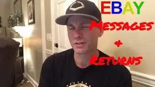 How I Respond To Ebay Customer Messages & Returns - The Do's & Don'ts