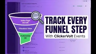 How to Track Sales Funnels with ClickerVolt Events (Step-by-Step)