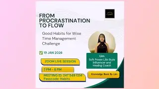 Good Habits for Wise Time Management Zoom Live Session Invitation 💖