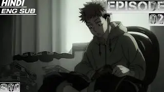 JUJUTSU KAISEN SEASON 1 EPISODE 2 EXPLAINED | RECAP | BREAKDOWN IN HINDI
