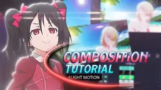How to Edit Your Clips [Composition style] Alight Motion Tutorial. 🔥