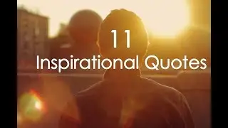 11 Inspirational Quotes || Motivational Quotes