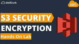 How to setup AWS S3 Bucket Encryption [ Hands on Lab]