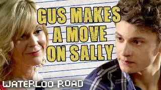 Gus Makes A Move On Imogen's Mum | Waterloo Road | Season 8 Episode 4