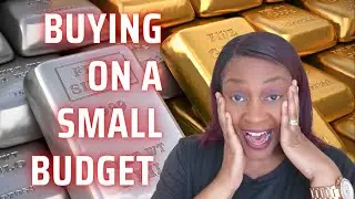 How To Buy Gold and Silver On Small Budget.  Gold and Silver for Beginners Day 7