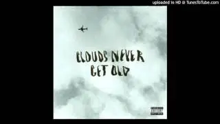 Bas - Clouds Never Get Old (Official Music Video)