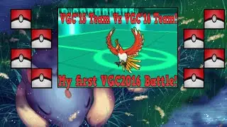VGC'15 Team Vs VGC'16 Team! - My first VGC2016 Battle!