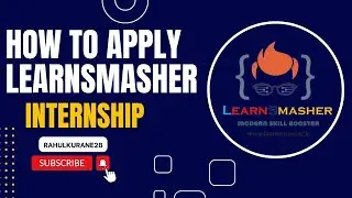 How to apply Learnsmasher internship | Learnsmasher internship | #internship |hurry up and apply now