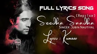 Seedha Saadha Lyrics (Reprise) - Commando 2 | Jubin Nautiyal@STONEMAX