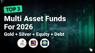 Best 3 Multi Asset Funds 2026 | Low Risk, Stable Returns? | Balanced Wealth Creation Formula
