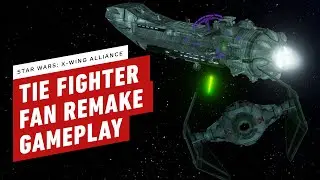 Star Wars: TIE Fighter Total Conversion Gameplay (Fan Remake)