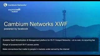 Вебинар: Создавайте новые источники дохода с помощью Express Wi-Fi от Facebook