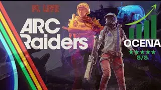 Czas na łowy  |Arc Riders PL LIVE 🔥