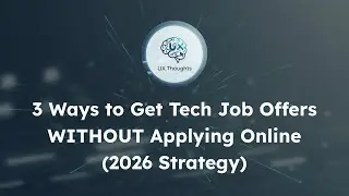 3 Ways to Get Tech Job Offers WITHOUT Applying Online (2026 Strategy)