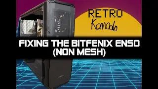 BITFENIX ENSO - Modding the case for more airflow