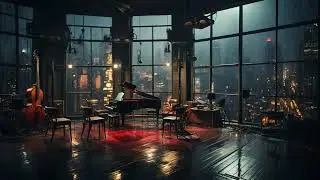 Nighttime Rainy Jazz: Ambient Background Chill from NYC Jazz Lounge