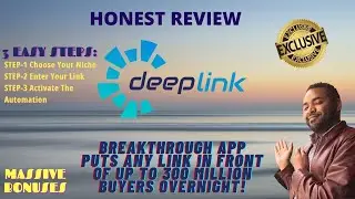DeepLink Review ⚠️ WAIT⚠️Unlimited Traffic DECODED + Custom Bonuses 🔥