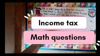 Income tax math question|Ppsc and FPSC Math questions|