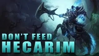 Don't Feed Hecarim -- Champion Spotlight Alternative