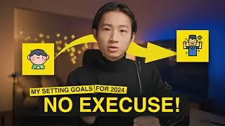 My Setting Goals of 2024 - Top 3 Most important Habit to Build in 2024