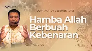DOA PAGI  | Dilayani oleh Pdt.Rully Takaonselang | 26 Desember  2025 | 05.00 WITA