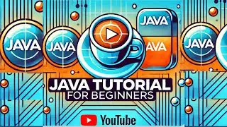 Master Java Basics: Ultimate Beginner's Tutorial 2024