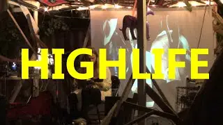 Highlife  @ Secret Project Robot - July 17 2015