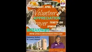 LIVE: 2025 VOLUNTEER APPRECIATION PRAYER BREAKFAST -TICKETS AVAILABLE