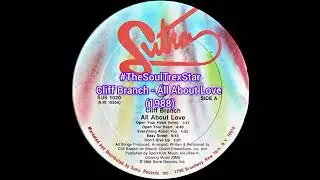 Cliff Branch - All About Love (1988) @DaSoulfulPlayList