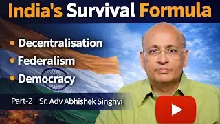 Decentralisation of powers: How India Stayed Together as a country?