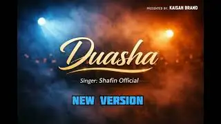 ধোঁয়াশা। Duasha. Shafin Official. Bangla song . tune.mc robin.inustrument. Arafa