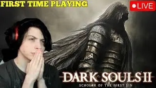 🔴FIRST TIME PLAYING DARK SOULS 2🔴DEATH COUNTER🔴NO CRASHING OUT🔴