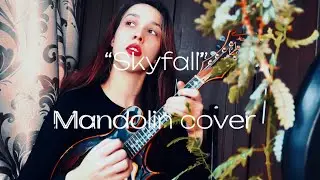 Skyfall - instrumental mandolin cover by Sonya Firsova
